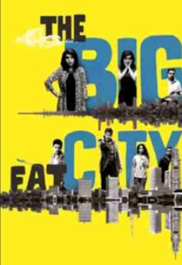 The Big Fat City Poster