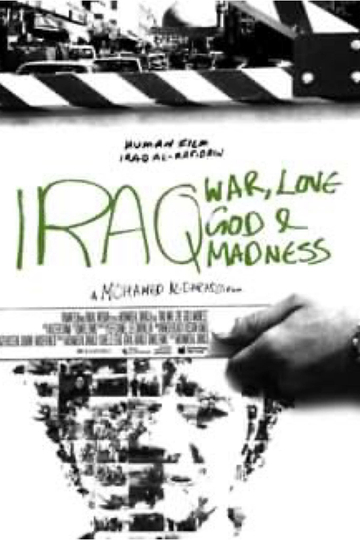 Iraq God Love War and Madness