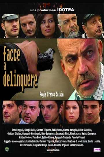 Facce a delinquere Poster