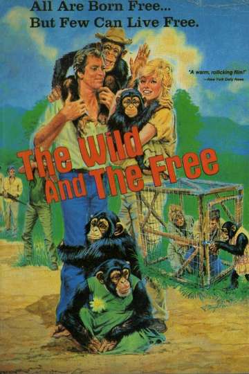 The Wild and the Free Poster