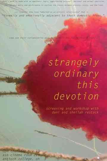 Strangely Ordinary This Devotion