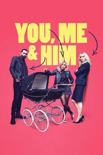 You Me and Him Poster