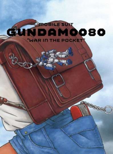 Mobile Suit Gundam 0080: War in the Pocket Poster