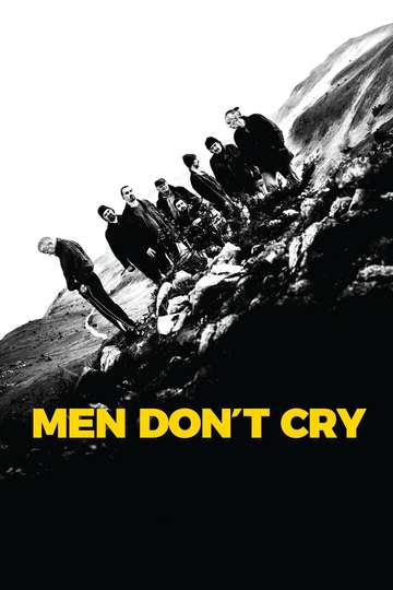 Men Dont Cry Poster