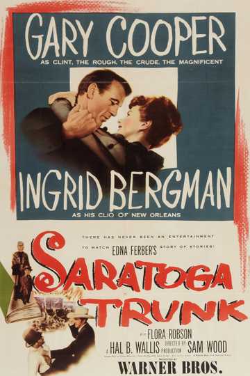 Saratoga Trunk Poster
