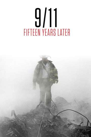911 Fifteen Years Later Poster