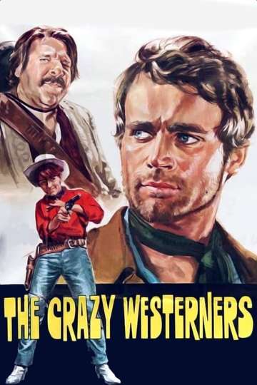 The Crazy Westerners Poster