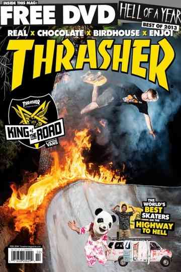 Thrasher - King of the Road 2013 Poster