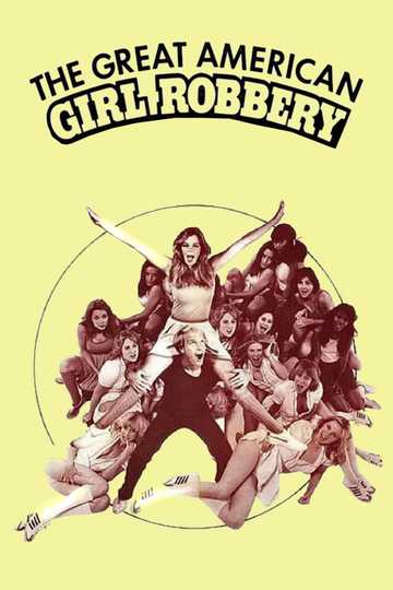 The Great American Girl Robbery Poster