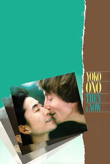 Yoko Ono: Then and Now Poster