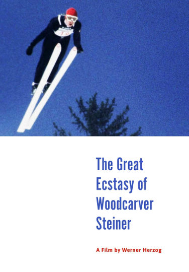 The Great Ecstasy of Woodcarver Steiner Poster