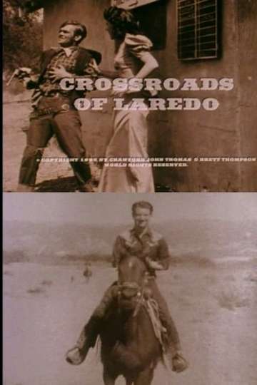 Crossroads of Laredo Poster