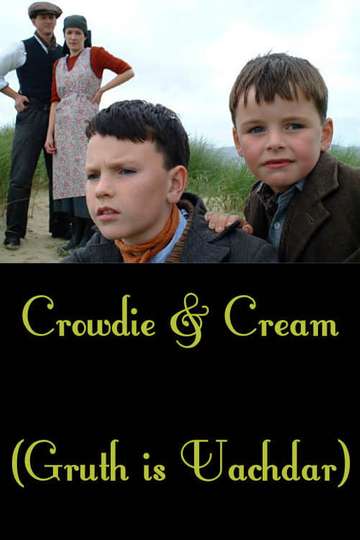 Crowdie and Cream Poster