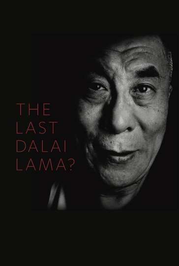 The Last Dalai Lama Poster