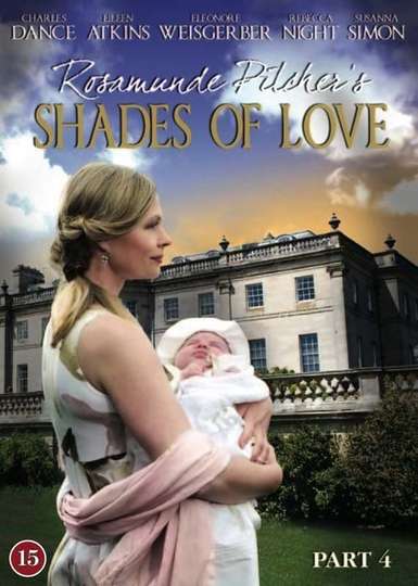 Rosamunde Pilcher: Shades of Love-The Reunion