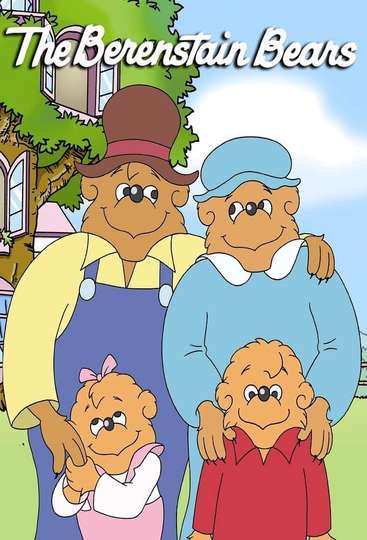 The Berenstain Bears Stream and Watch Online | Moviefone