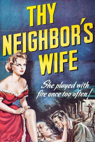 Thy Neighbors Wife