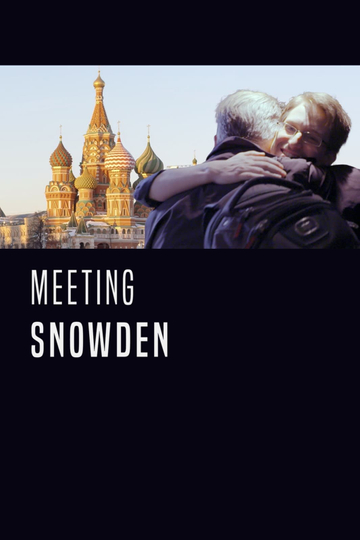 Meeting Snowden Poster