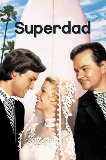 Superdad Poster