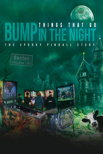 Things That Go Bump in the Night The Spooky Pinball Story