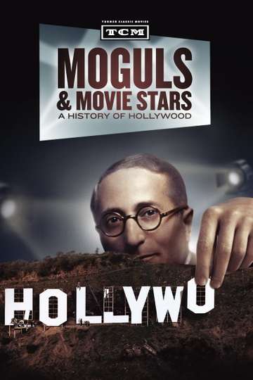 Moguls & Movie Stars: A History of Hollywood Poster