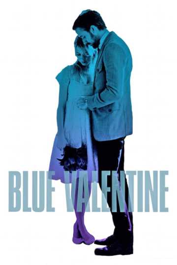 Blue Valentine Poster
