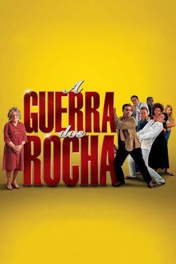 A Guerra dos Rocha Poster