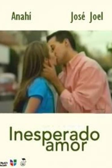 Inesperado amor Poster