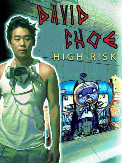 David Choe High Risk Poster