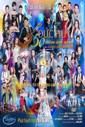 Paris by Night 118: 50 Năm Âm Nhạc Đức Huy Poster