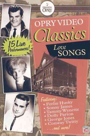 Opry Video Classics: Love Songs