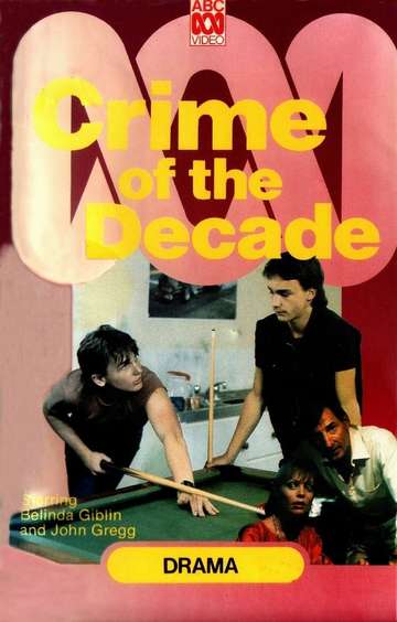 Crime of the Decade Poster