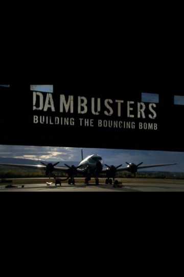 Dambusters Building the Bouncing Bomb Poster