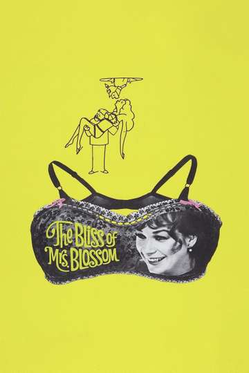 The Bliss of Mrs Blossom Poster