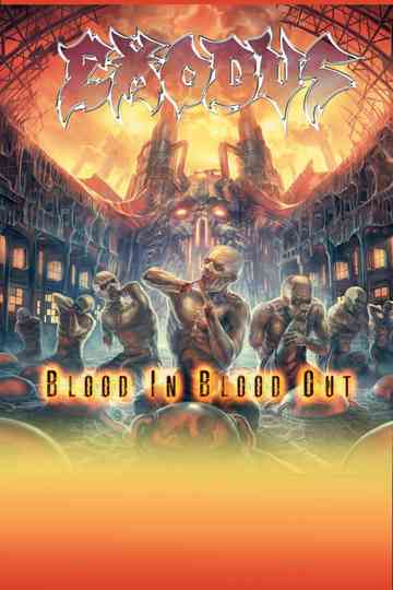 Exodus ‎- Blood Upon the Goat: The Making of Blood In, Blood Out