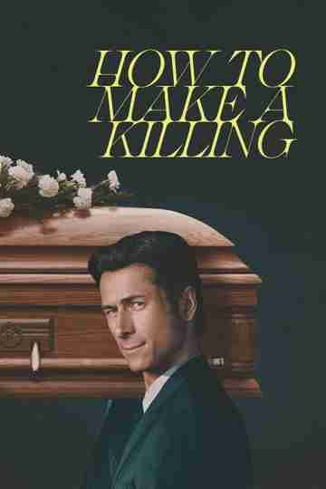 How to Make a Killing Poster