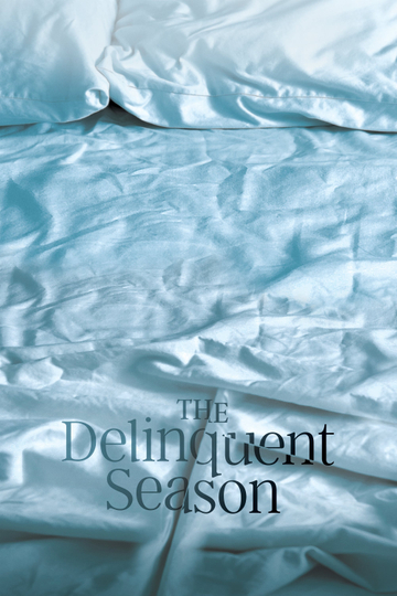 The Delinquent Season Poster