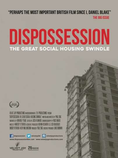 Dispossession The Great Social Housing Swindle Poster