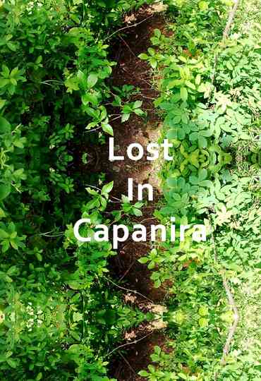 Lost In Capanira Poster