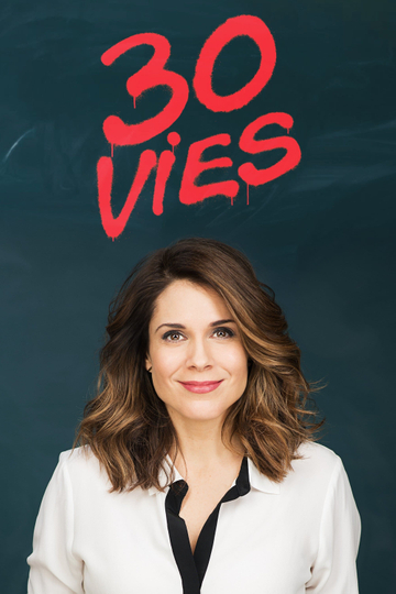 30 Vies Poster