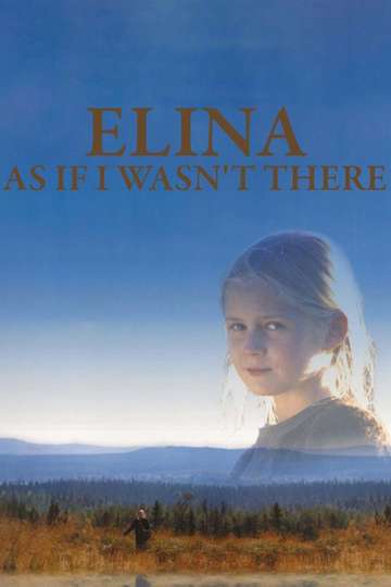 Elina As If I Wasnt There Poster