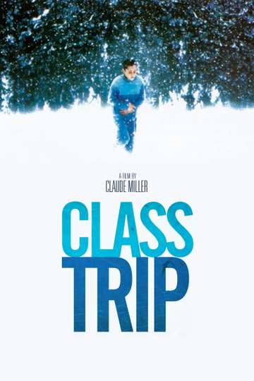 Class Trip Poster