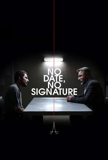 No Date No Signature Poster