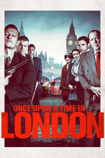 Once Upon a Time in London Poster