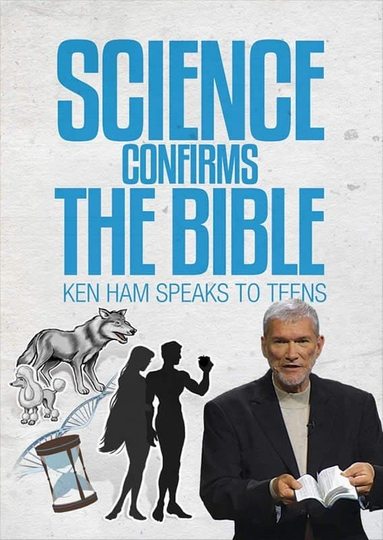 Science Confirms the Bible