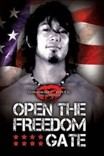 Dragon Gate USA Open the Freedom Gate