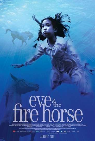 Eve and the Fire Horse Poster
