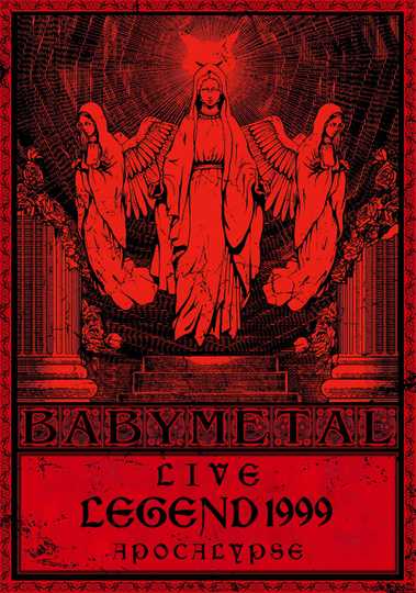 BABYMETAL Live LEGEND 1999 - APOCALYPSE