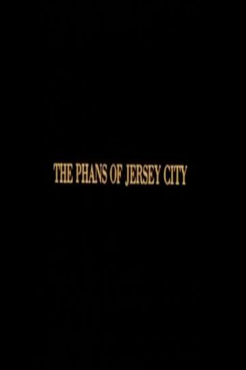 The Phans of Jersey City