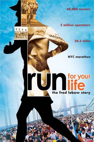 Run for Your Life The Fred Lebow Story Poster